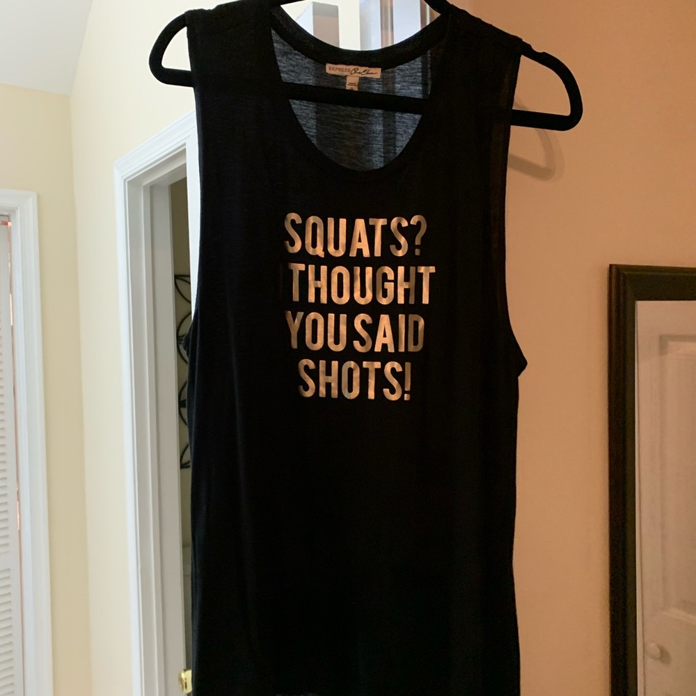 “Squats? I Thought You Said Shots!” Top
